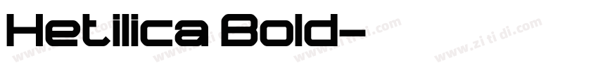 Hetilica Bold字体转换